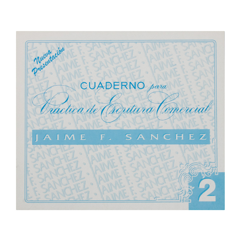 CUADERNO CALIGRAFIA NO. 2 JAIME SANCHEZ