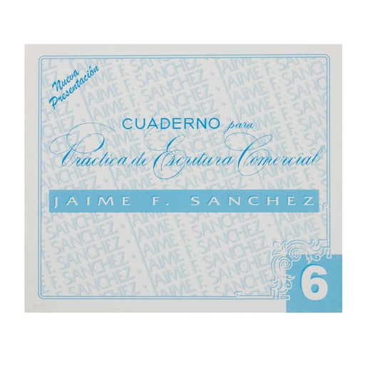 CUADERNO CALIGRAFIA NO. 6 JAIME SANCHEZ